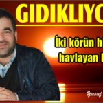 İki körün hikayesi ve havlayan köpekler!