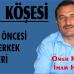 EVLİLİK ÖNCESİ KADIN ERKEK İLİŞKİLERİ!